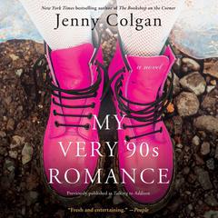 My Very '90s Romance by Jenny Colgan audiobook