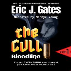 the Cull - Bloodline by Eric J. Gates audiobook