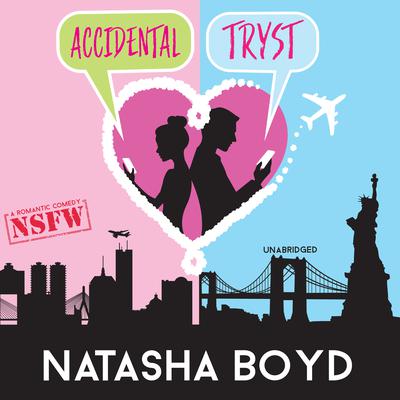 Accidental Tryst by Natasha Boyd audiobook