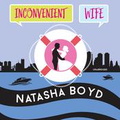 Inconvenient Wife by  Natasha Boyd audiobook
