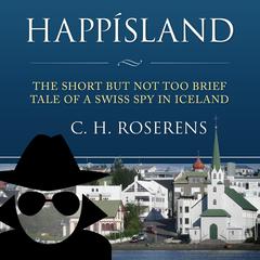 Happísland by Cédric H. Roserens audiobook