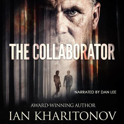 Collaborator, The (VOICES) by Ian Kharitonov audiobook