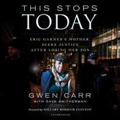 This Stops Today by  Gwen Carr audiobook