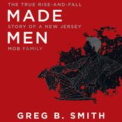 Made Men by  Greg B. Smith audiobook