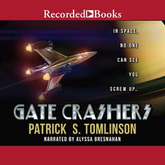 Gate Crashers by Patrick S. Tomlinson audiobook
