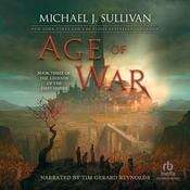 Age of War by  Michael J. Sullivan audiobook