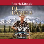 Rancher's Dream by  B. J. Daniels audiobook