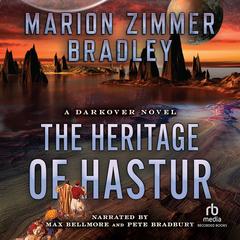The Heritage of Hastur by Marion Zimmer Bradley audiobook