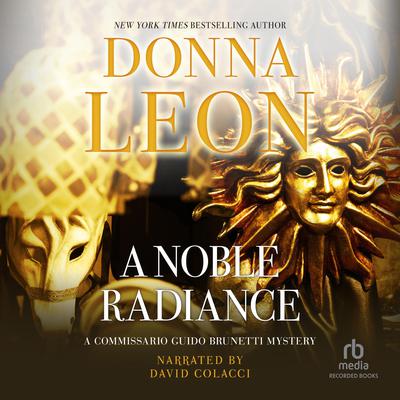 A Noble Radiance by Donna Leon audiobook