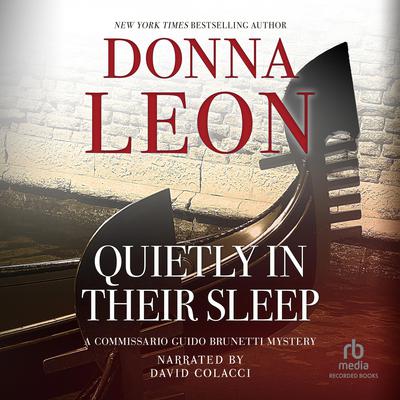 Quietly In Their Sleep by Donna Leon audiobook