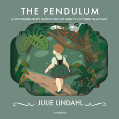 The Pendulum by Julie Lindahl audiobook