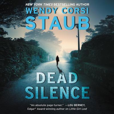 Dead Silence by Wendy Corsi Staub audiobook