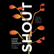Shout by  Laurie Halse Anderson audiobook