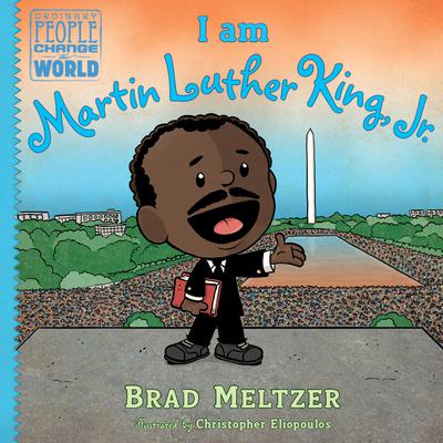 I am Martin Luther King, Jr. by Brad Meltzer audiobook