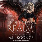 Hopeless Realm by  A.K. Koonce audiobook