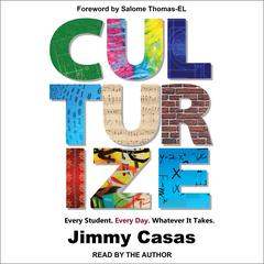 Culturize by Jimmy Casas audiobook