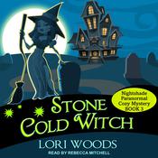 Stone Cold Witch by  Lori Woods audiobook