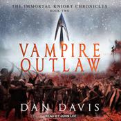 Vampire Outlaw by  Dan Davis audiobook