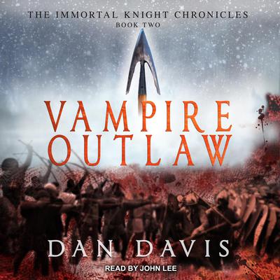 Vampire Outlaw by Dan Davis audiobook