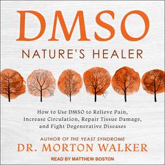 DMSO by Morton Walker audiobook