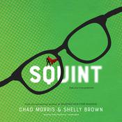 Squint by  Chad Morris audiobook