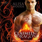 Claimed by a Dragon by  Alisa Woods audiobook