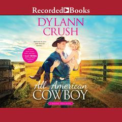 All-American Cowboy by Dylann Crush audiobook