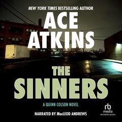 The Sinners by Ace Atkins audiobook