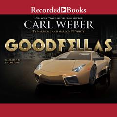 Goodfellas by Carl Weber audiobook