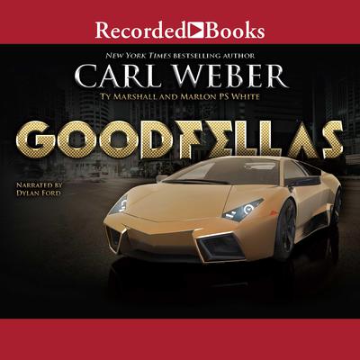 Goodfellas by Carl Weber audiobook