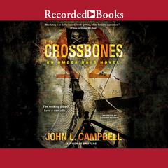 Crossbones by John L. Campbell audiobook