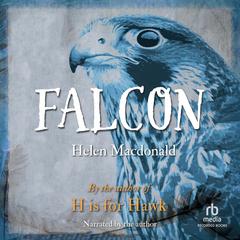 Falcon by Helen Macdonald audiobook