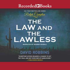 The Law and the Lawless by Ralph Compton audiobook