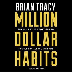 Million Dollar Habits by Brian Tracy audiobook