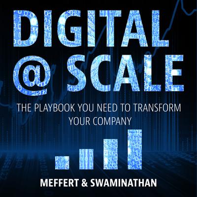Digital @ Scale by Jurgen Meffert audiobook