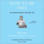 How to Be Free by  Epictetus audiobook