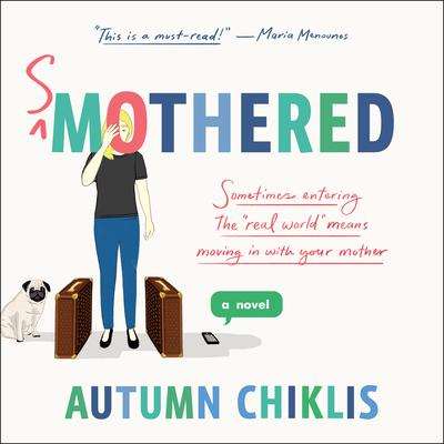 Smothered by Autumn Chiklis audiobook