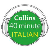 Collins 40 Minute Italian by  Collins Dictionaries audiobook