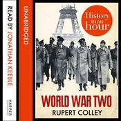 World War Two by  Rupert Colley audiobook