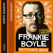 Scotland’s Jesus by  Frankie Boyle audiobook