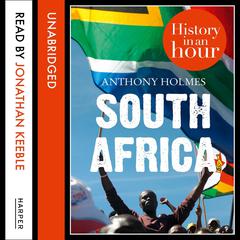 South Africa by Anthony Holmes audiobook