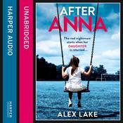 After Anna by  Alex Lake audiobook