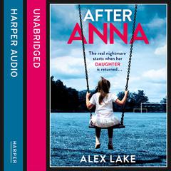 After Anna by Alex Lake audiobook