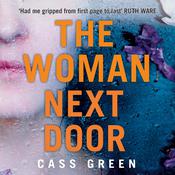 The Woman Next Door by  Cass Green audiobook