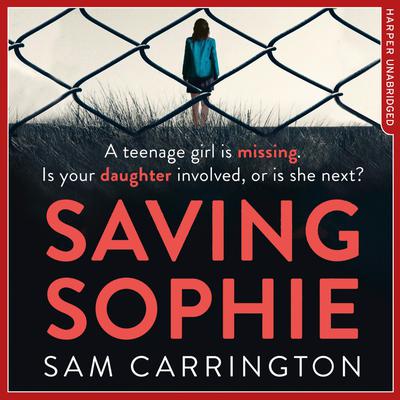 Saving Sophie by Sam Carrington audiobook