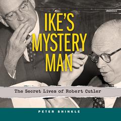 Ike’s Mystery Man by Peter Shinkle audiobook