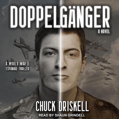 Doppelgänger by Chuck Driskell audiobook