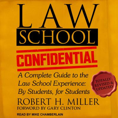 Law School Confidential by Robert H. Miller audiobook