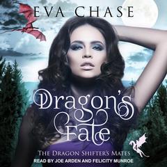 Dragon's Fate by Eva Chase audiobook