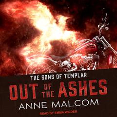Out of the Ashes by Anne Malcom audiobook